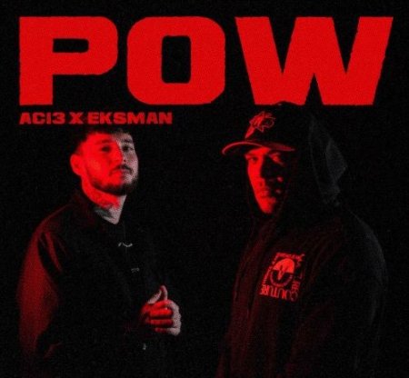 AC13 feat. Eksman - POW