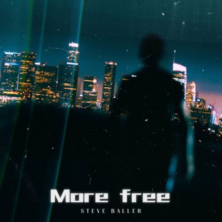 Steve Baller - More Free