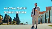 Gegham Sargsyan - Mi Kyanq Erazum (2024)
