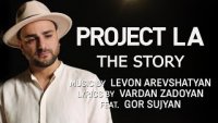 Project La - The Story (Իմ Սեր) (2024)