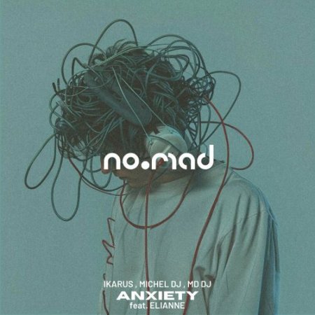 Ikarus & Michel DJ & MD DJ feat. Elianne - Anxiety