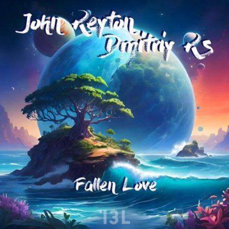John Reyton & Dmitriy Rs - Fallen Love