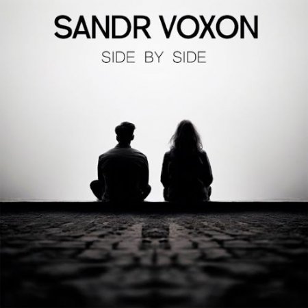 Sandr Voxon - Side by Side