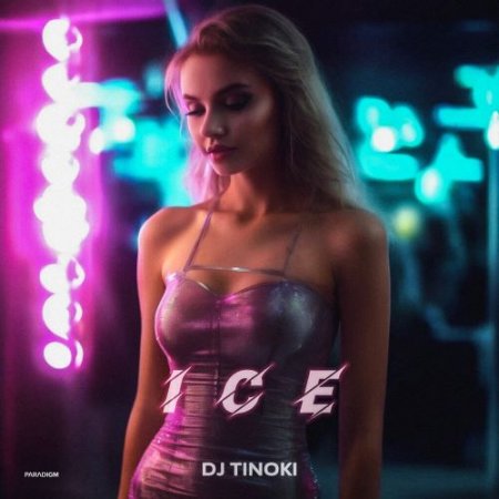 DJ TINOKI - ICE