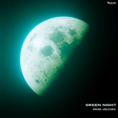 Pavel Velchev - Green Night