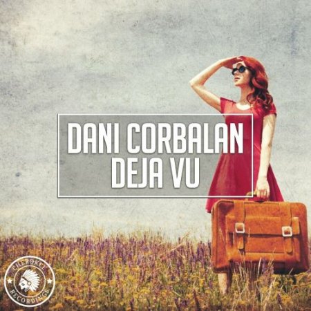 Dani Corbalan - Deja Vu