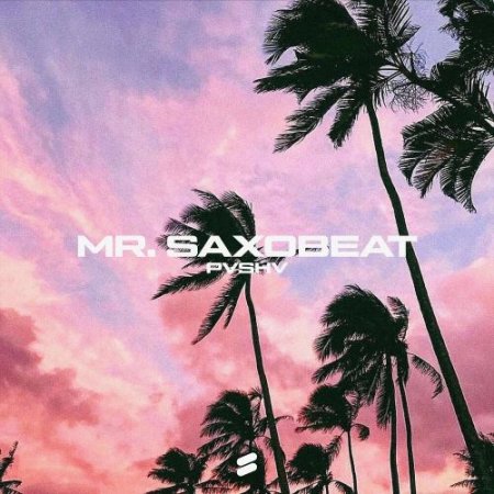 PVSHV - Mr. Saxobeat