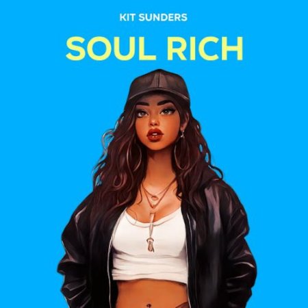 Kit Sunders - Soul Rich