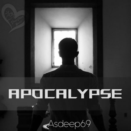 Asdeep69 - Apocalypse