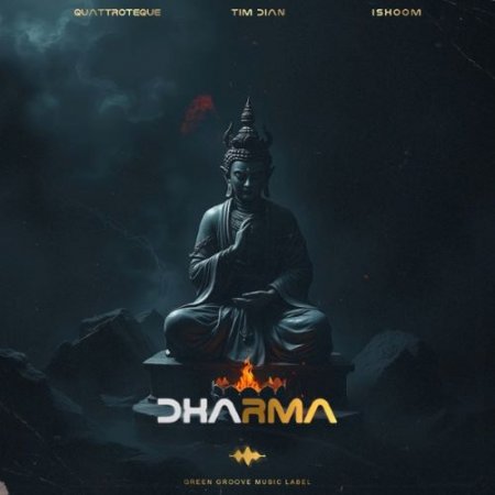 QUATTROTEQUE, Tim Dian & ishoom - Dharma