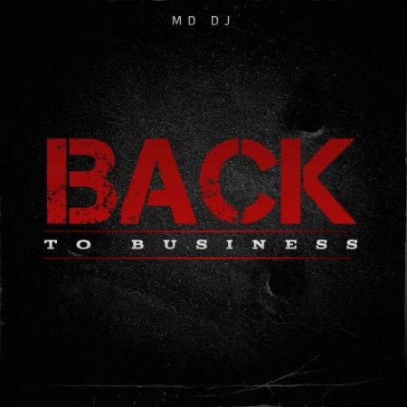 MD DJ - Back To Business