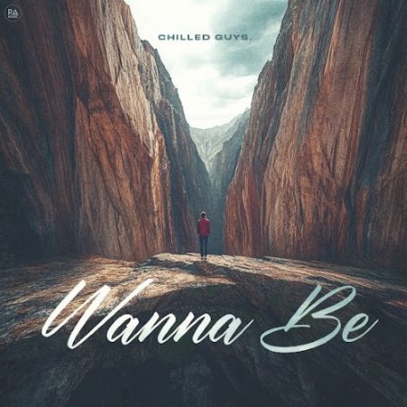 Chilled guys. - Wanna Be