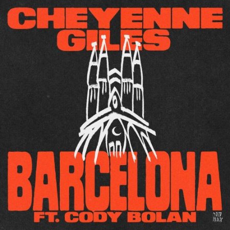 Cheyenne Giles feat. Cody Bolan - Barcelona