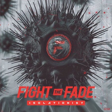 Fight The Fade - Alive Again