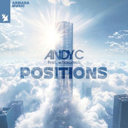 Andy C feat. whoismoli - Positions