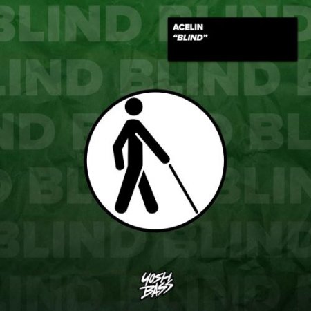 Acelin - Blind