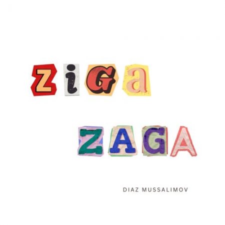 Diaz Mussalimov - Ziga Zaga