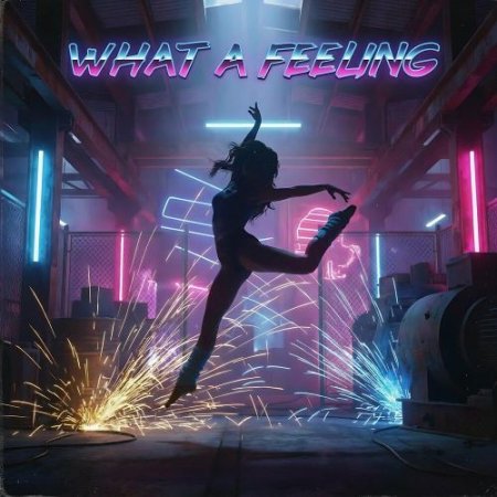 ONEIL, KANVISE, Aris - What a Feeling